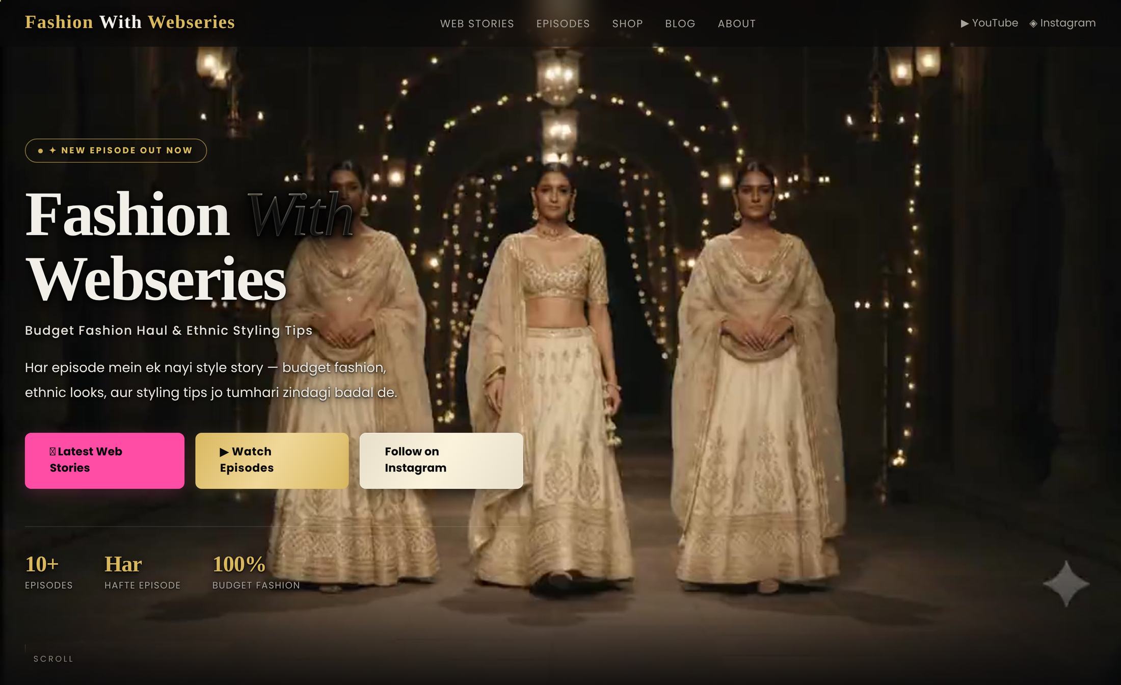 Fashion With Webseries website ka homepage &mdash; dark editorial theme, video hero